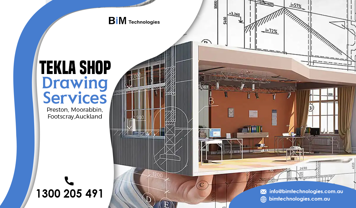 Tekla Shop drawing services Footscray,Moorabbin,Preston, Auckland